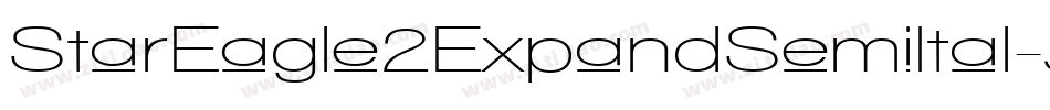StarEagle2ExpandSemiItal-Jj2M字体转换 StarEagle2ExpandSemiItal-Jj2M字体转换
