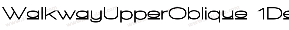WalkwayUpperOblique-1De4字体转换