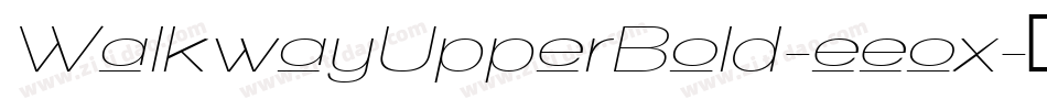 WalkwayUpperBold-eeox字体转换