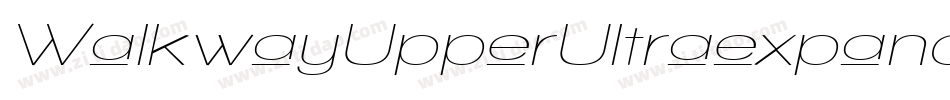 WalkwayUpperUltraexpand-nv1J字体转换