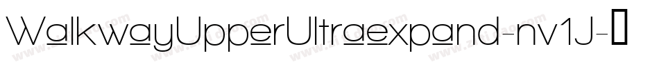 WalkwayUpperUltraexpand-nv1J字体转换