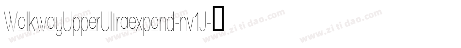 WalkwayUpperUltraexpand-nv1J字体转换