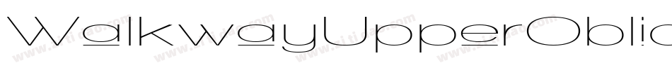 WalkwayUpperObliqueExpand-m1nx字体转换