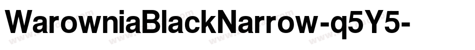 WarowniaBlackNarrow-q5Y5字体转换