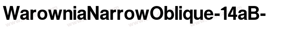 WarowniaNarrowOblique-14aB字体转换