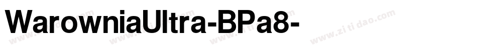WarowniaUltra-BPa8字体转换