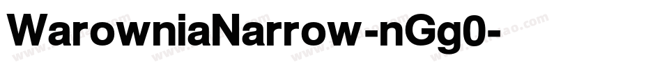 WarowniaNarrow-nGg0字体转换