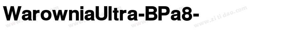 WarowniaUltra-BPa8字体转换