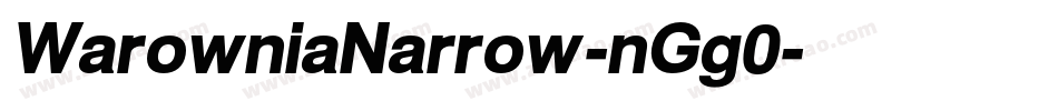 WarowniaNarrow-nGg0字体转换