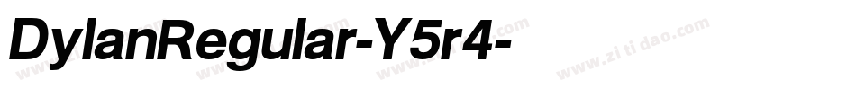 DylanRegular-Y5r4字体转换