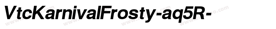 VtcKarnivalFrosty-aq5R字体转换