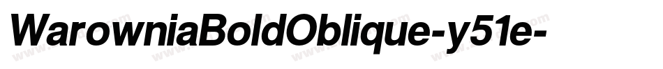 WarowniaBoldOblique-y51e字体转换