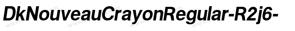 DkNouveauCrayonRegular-R2j6字体转换