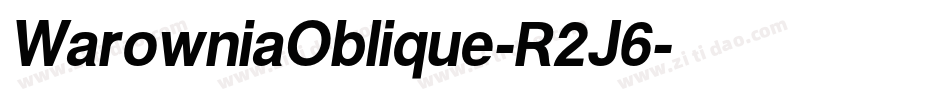 WarowniaOblique-R2J6字体转换