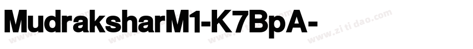 MudraksharM1-K7BpA字体转换