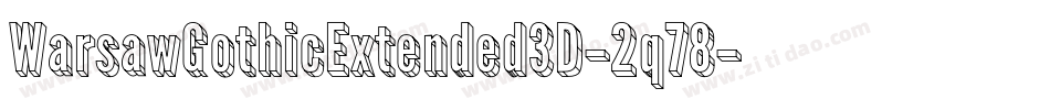 WarsawGothicExtended3D-2q78字体转换