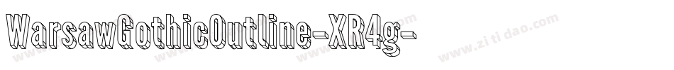 WarsawGothicOutline-XR4g字体转换