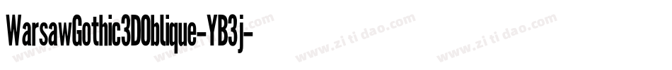 WarsawGothic3DOblique-YB3j字体转换
