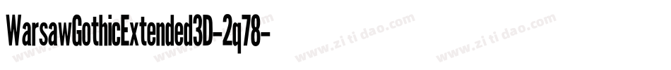 WarsawGothicExtended3D-2q78字体转换