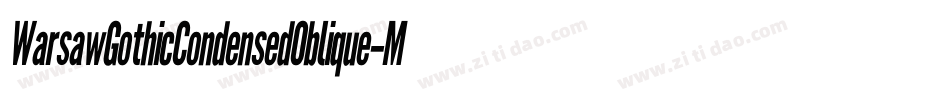 WarsawGothicCondensedOblique-MwYe字体转换