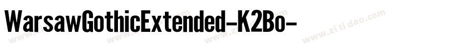 WarsawGothicExtended-K2Bo字体转换
