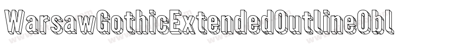 WarsawGothicExtendedOutlineOblique-mDW9字体转换