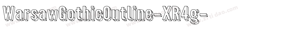 WarsawGothicOutline-XR4g字体转换