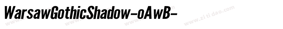 WarsawGothicShadow-oAwB字体转换