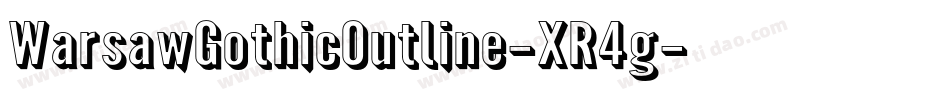 WarsawGothicOutline-XR4g字体转换