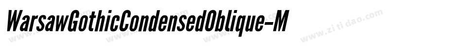 WarsawGothicCondensedOblique-MwYe字体转换
