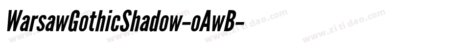 WarsawGothicShadow-oAwB字体转换