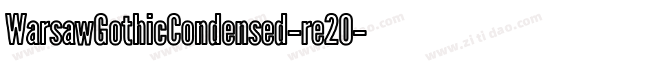 WarsawGothicCondensed-re2O字体转换