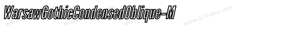 WarsawGothicCondensedOblique-MwYe字体转换