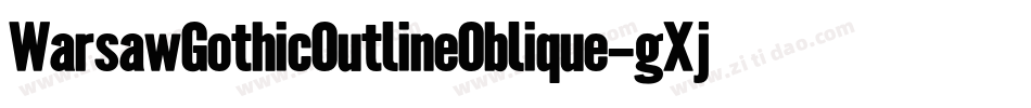WarsawGothicOutlineOblique-gXjq字体转换