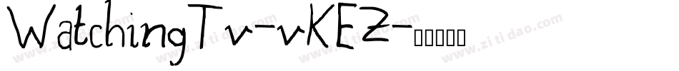 WatchingTv-vKEZ字体转换