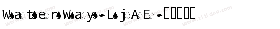 WaterWay-LjAE字体转换