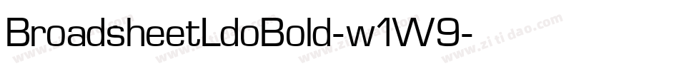 BroadsheetLdoBold-w1W9字体转换