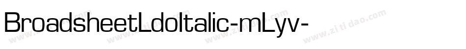 BroadsheetLdoItalic-mLyv字体转换