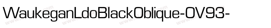 WaukeganLdoBlackOblique-OV93字体转换