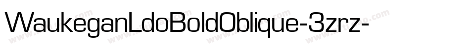 WaukeganLdoBoldOblique-3zrz字体转换