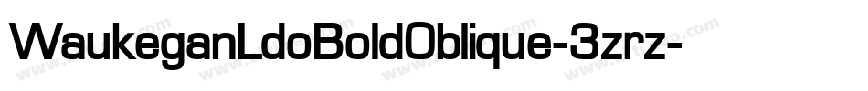 WaukeganLdoBoldOblique-3zrz字体转换