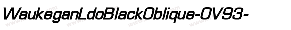 WaukeganLdoBlackOblique-OV93字体转换