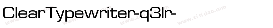 ClearTypewriter-q3lr字体转换