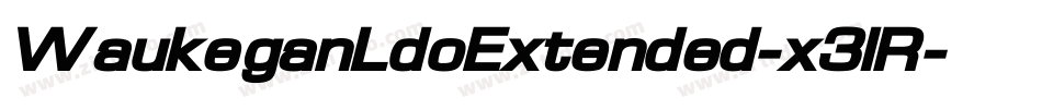 WaukeganLdoExtended-x3lR字体转换