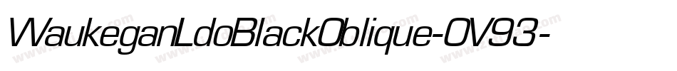 WaukeganLdoBlackOblique-OV93字体转换