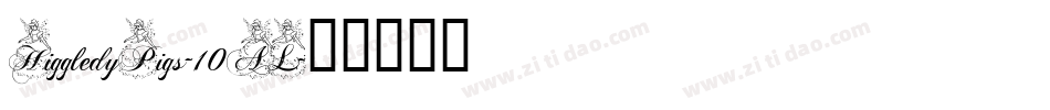 HiggledyPigs-10AL字体转换