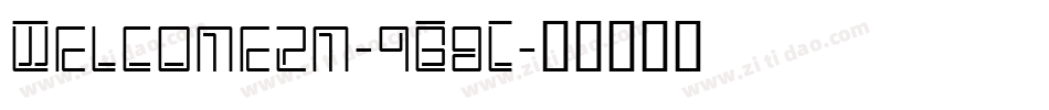 Welcome2m-9B8L字体转换