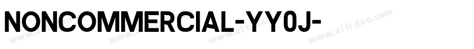 Noncommercial-Yy0j字体转换