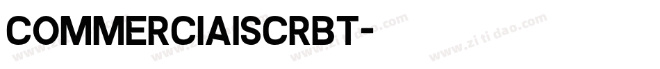 commerciaiscrBT字体转换