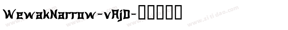 WewakNarrow-vAjD字体转换
